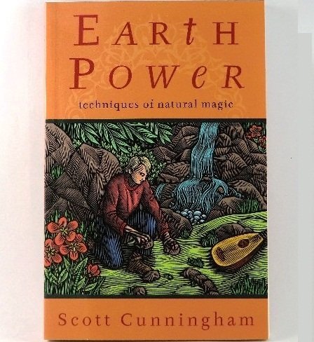 Earth Power - Techniques of Natural Magic