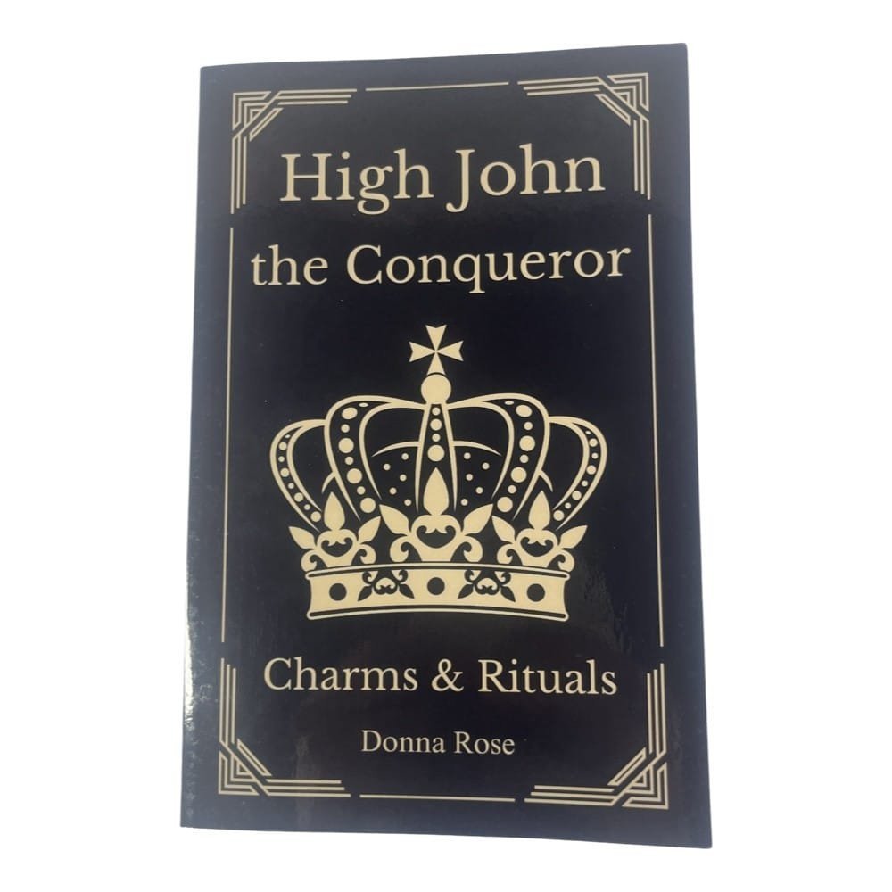 High John the Conqueror Charms & Rituals