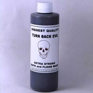 Turn Back Evil Highest Quality Bath & Floor Wash